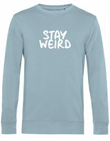 Sweater - Stay Wierd Blue Fog