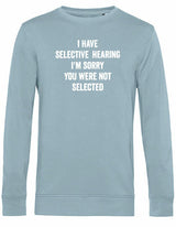 Sweater - You were not selected Blue Fog