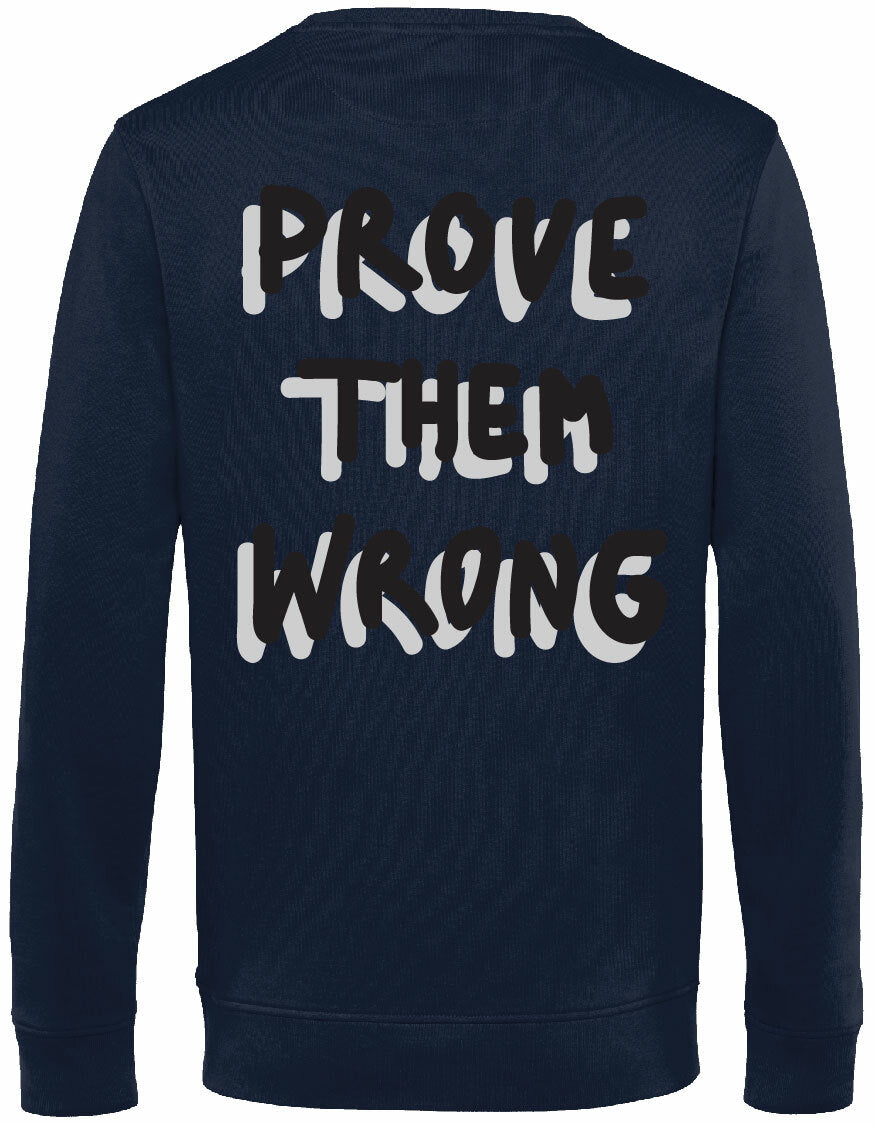 Sweater - Prove them wrong Blue Navy