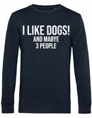 Sweater - I Like Dogs