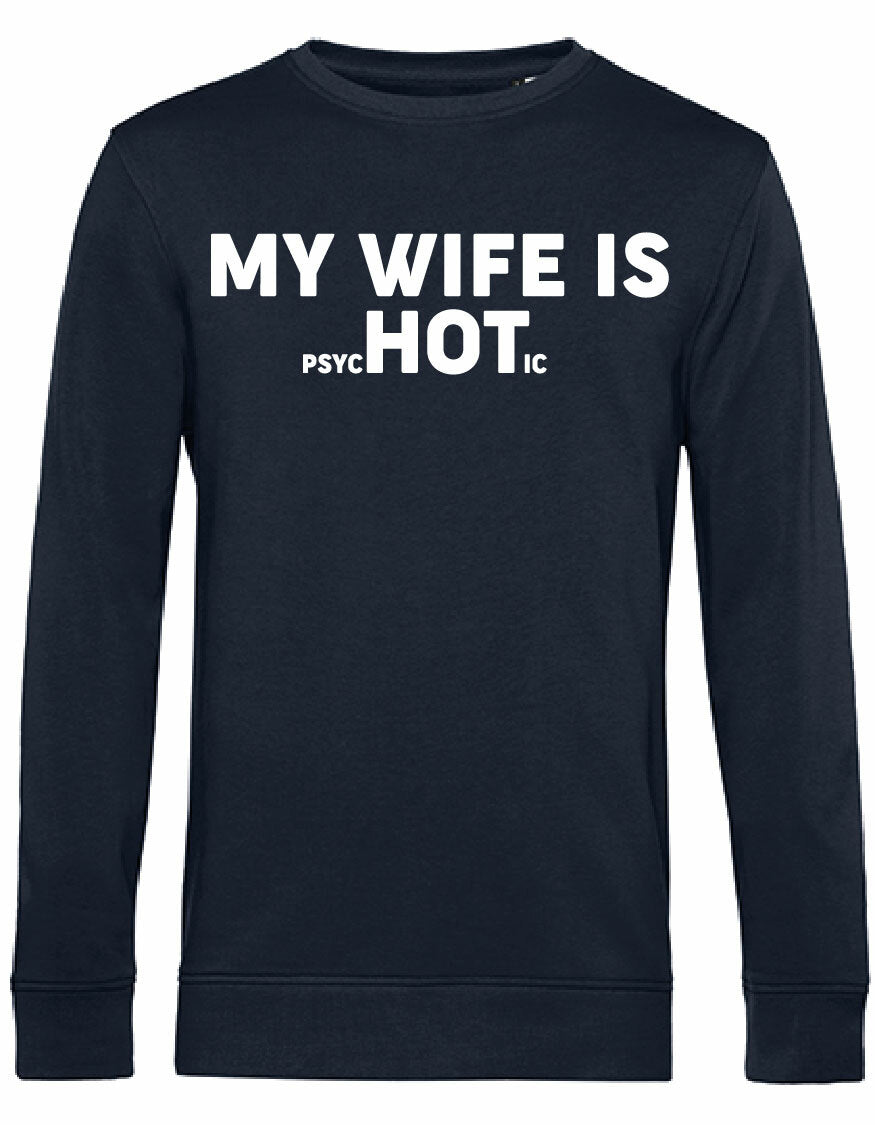 Sweater - My wife is.. Blue Navy