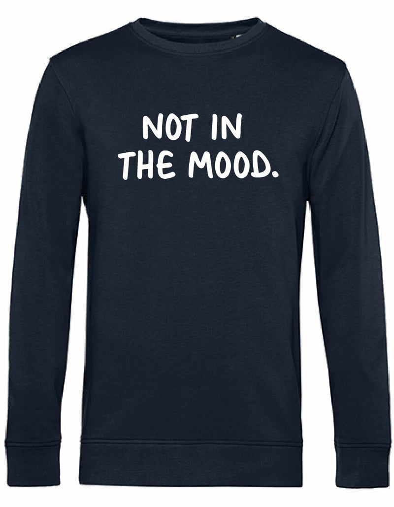 Sweater - Not in the mood