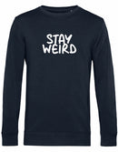 Sweater - Stay Weird