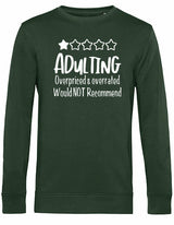 Sweater - Adulting Forest Green