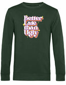 Sweater - Better Late