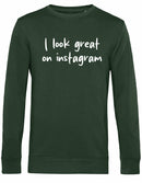 Sweater - I look great