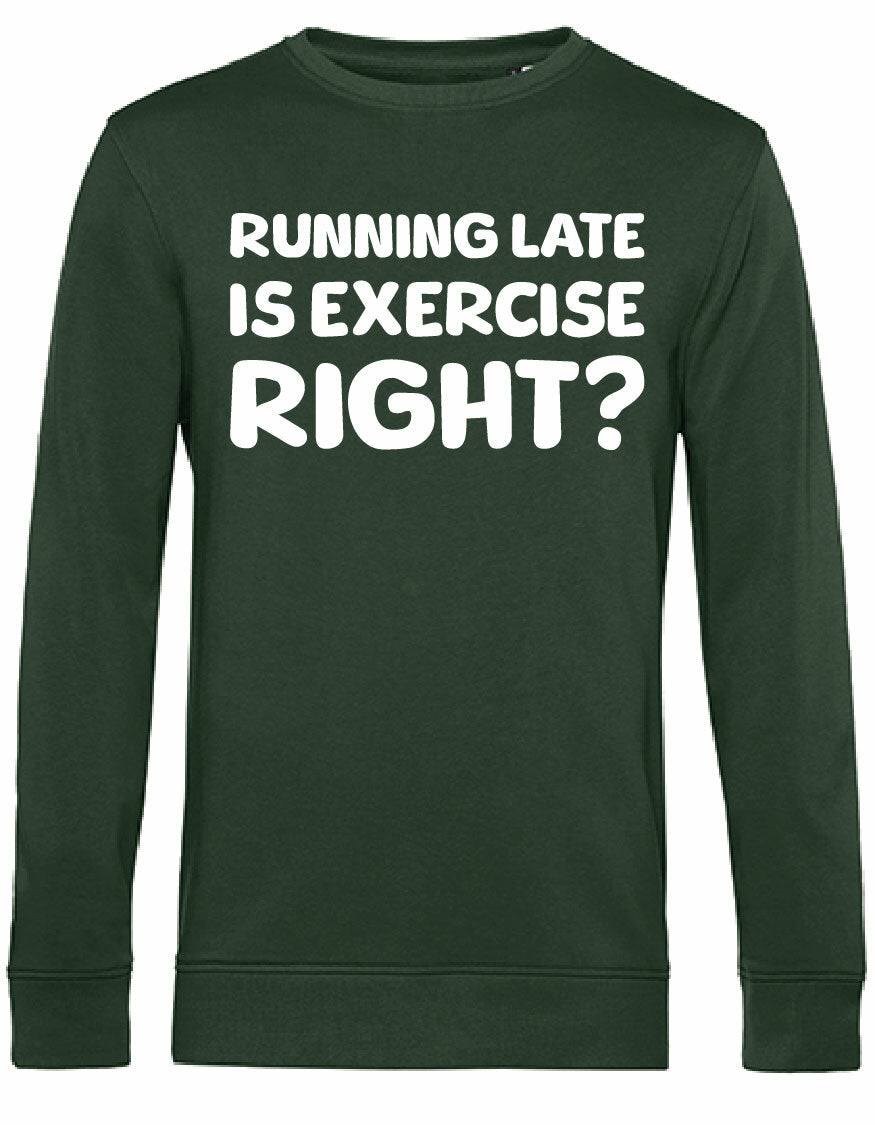 Sweater - Running late Forest Green