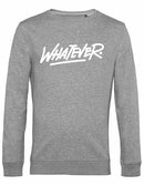 Sweater - Whatever