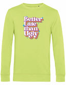 Sweater - Better Late