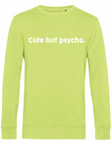 Sweater - Cute but psycho Lime