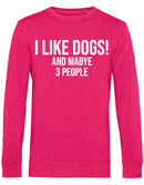 Sweater - I Like Dogs
