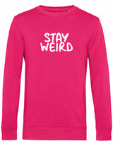 Sweater - Stay Wierd Magenta