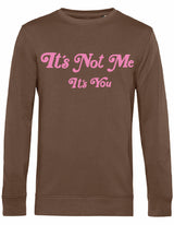 Sweater - It's not me Mocha