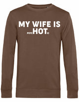 Sweater - My wife is.. Mocha