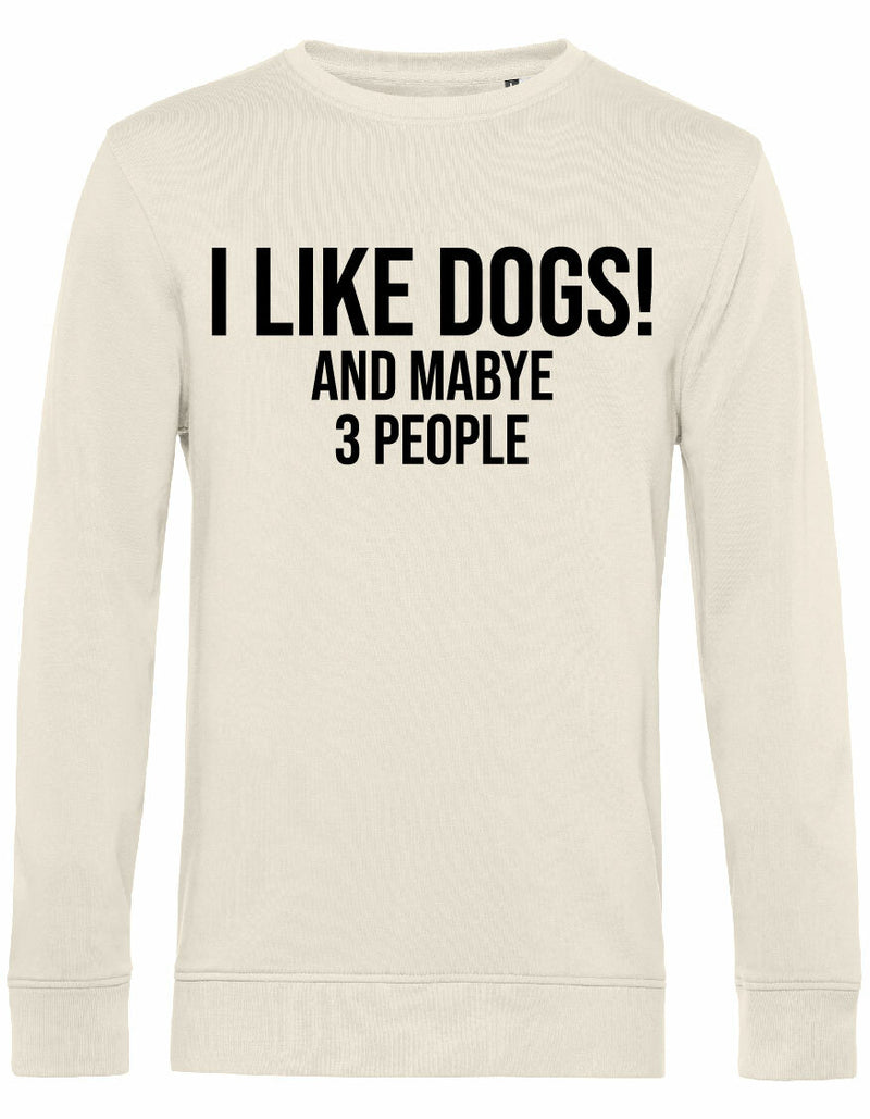 Sweater - I Like Dogs