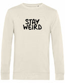 Sweater - Stay Weird