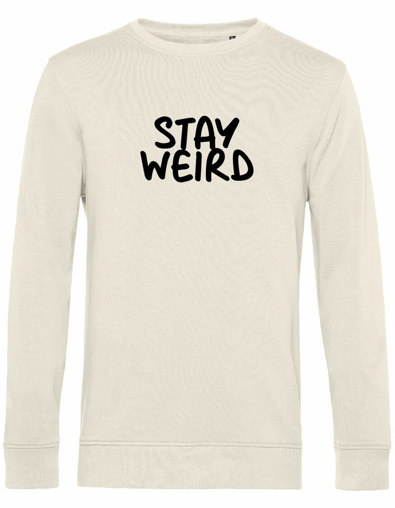 Sweater - Stay Weird