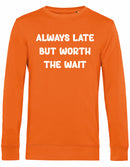 Sweater - Always Late