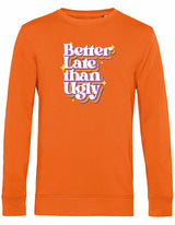 Sweater - Better Late Pure Orange