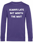 Sweater - Always Late