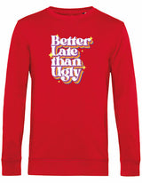 Sweater - Better Late Red