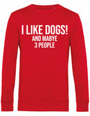 Sweater - I Like Dogs