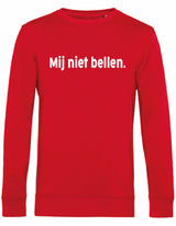 Sweater - Mij niet bellen Red