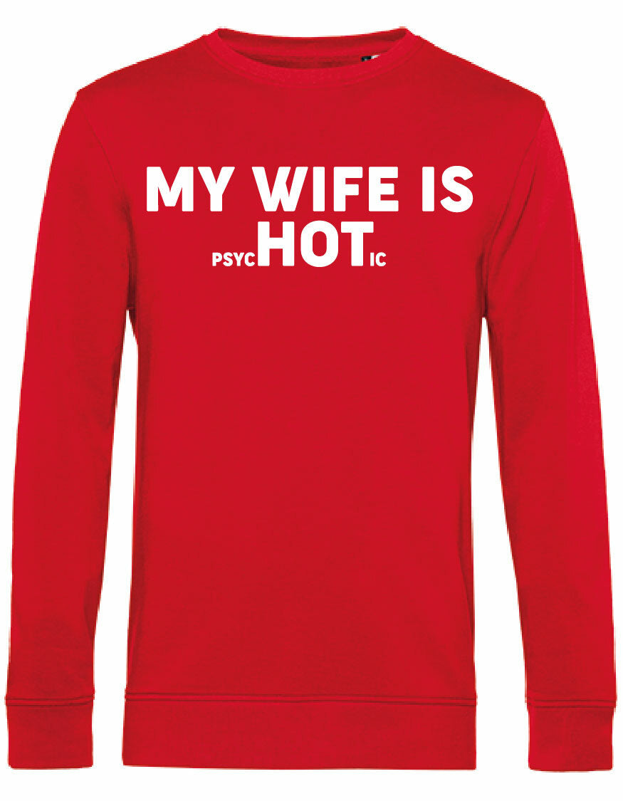 Sweater - My wife is.. Red
