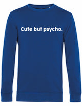 Sweater - Cute but psycho Royal