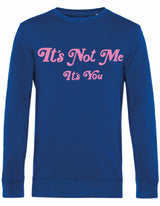 Sweater - It's not me Royal