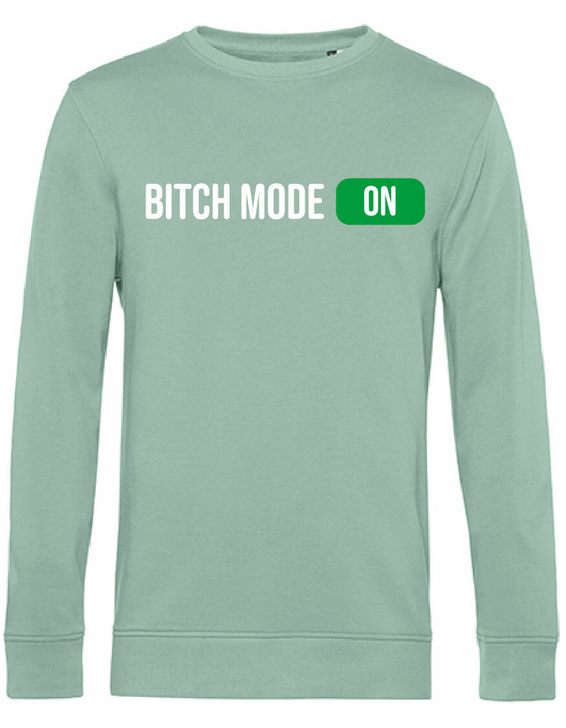 Sweater - Bitch Mode