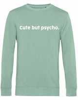 Sweater - Cute but psycho Sage