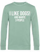 Sweater - I Like Dogs