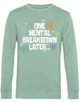 Sweater - One breakdown later Sage