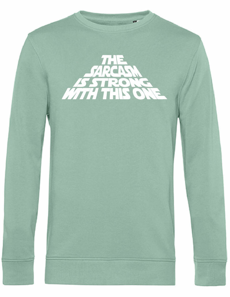 Sweater - The Sarcasm
