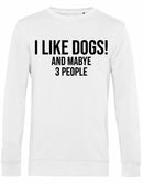 Sweater - I Like Dogs