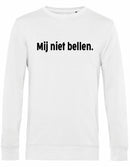 Sweater - Mij niet bellen