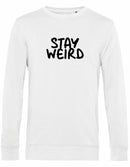 Sweater - Stay Weird