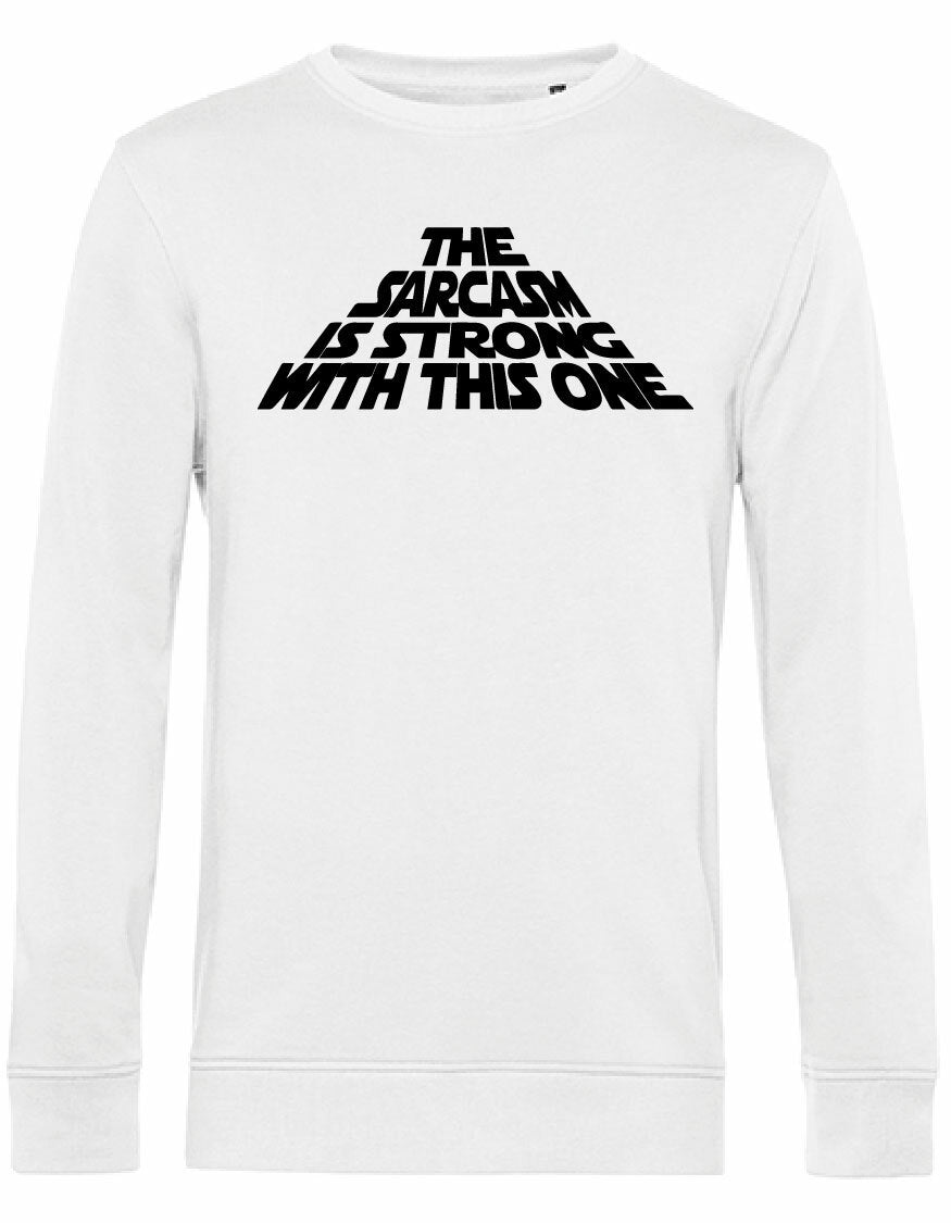 Sweater - The Sarcasm White