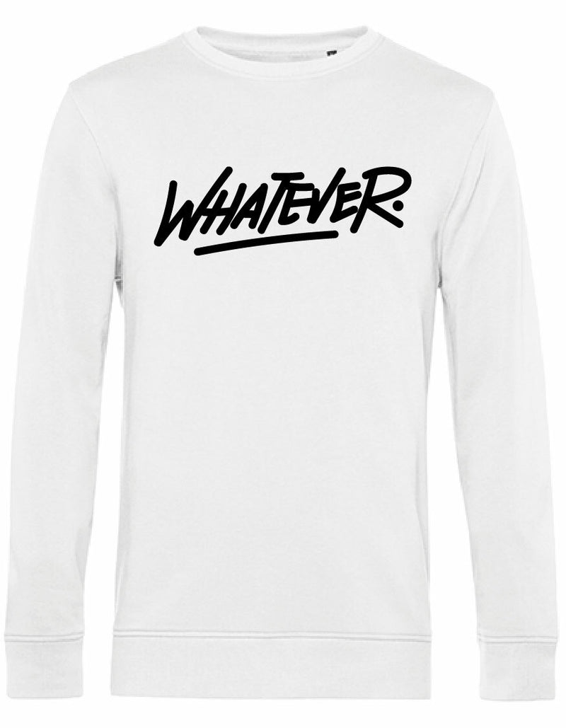 Sweater - Whatever