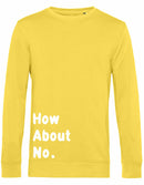 Sweater - How about no