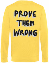 Sweater - Prove them wrong Yellow Fizz