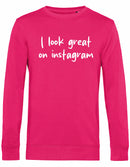 Sweater - I look great