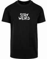 T-shirt - Stay Wierd Black