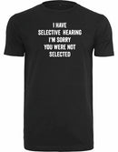 T-shirt - You were not selected