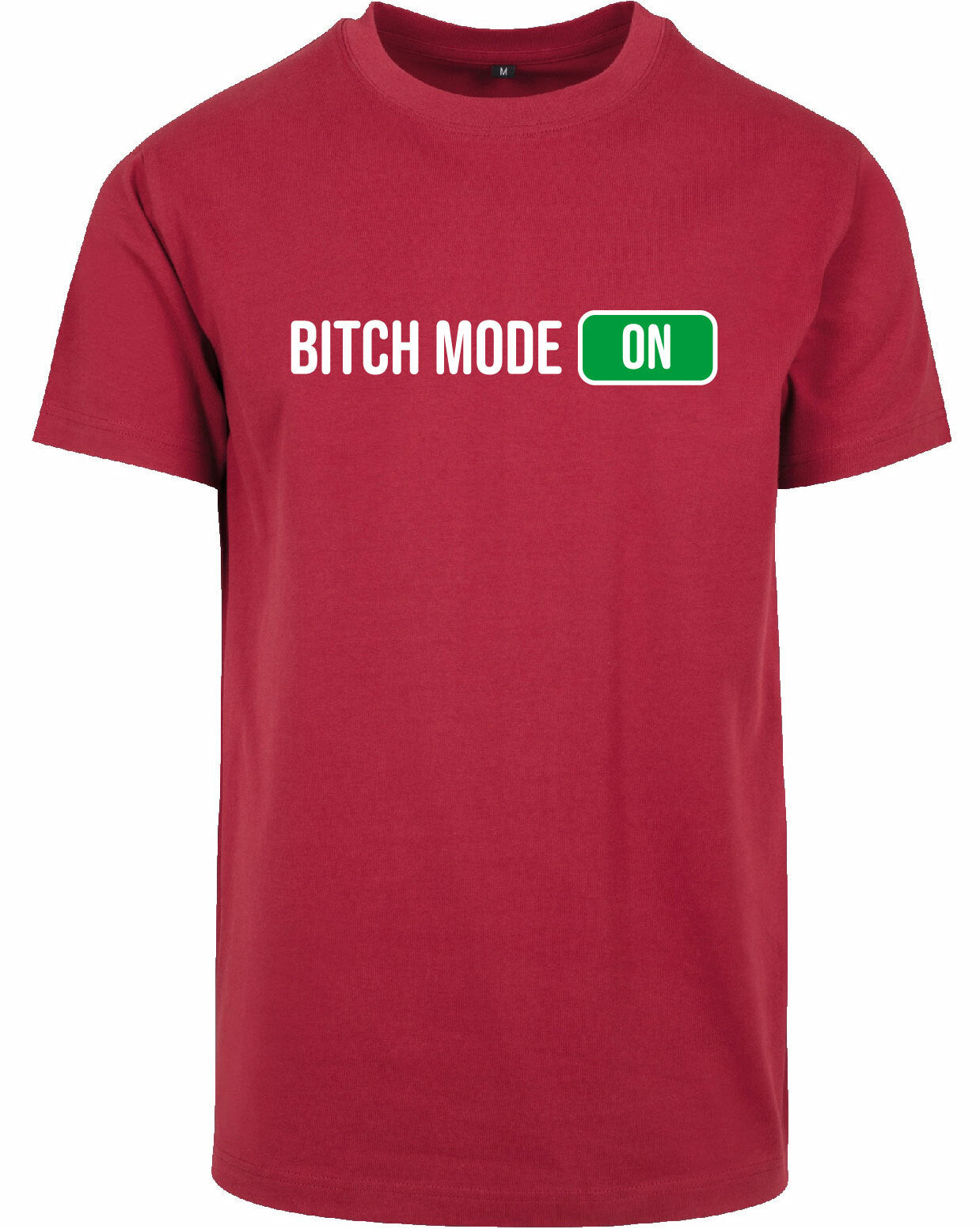 T-shirt - Bitch Mode Burgundy