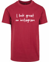 T-shirt - I look great Burgundy