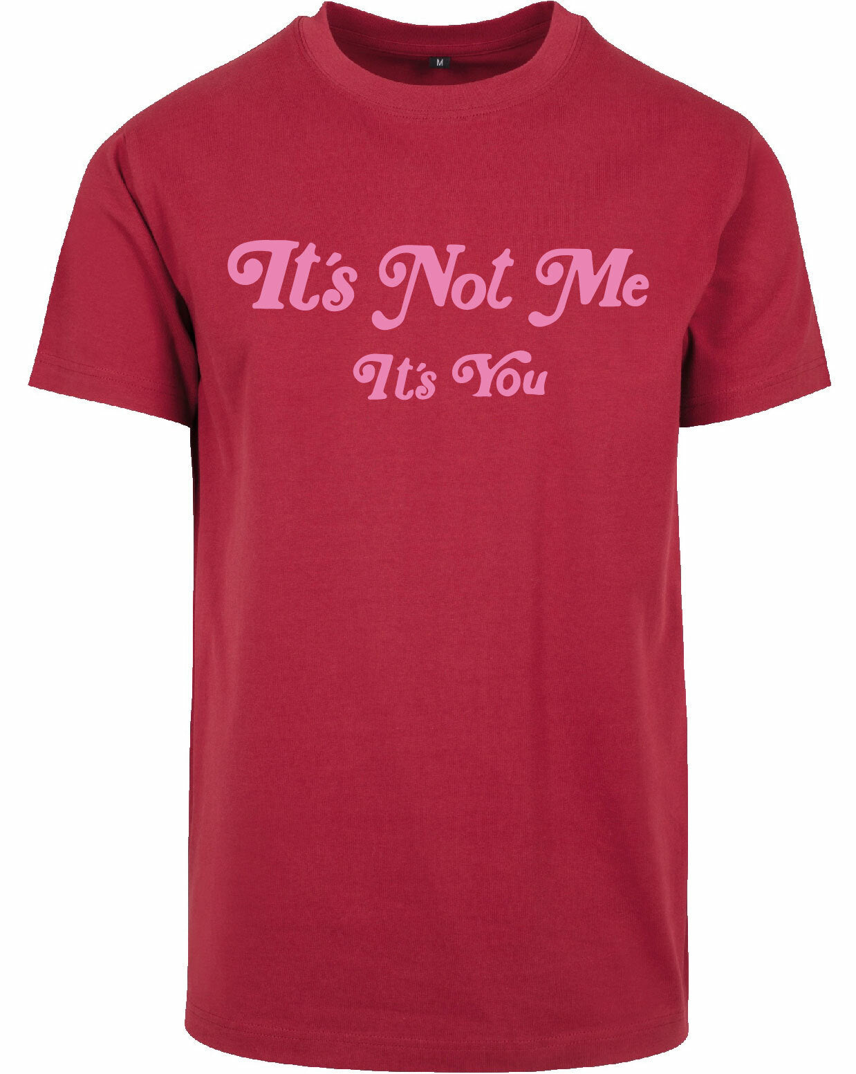 T-shirt - It's not me Burgundy