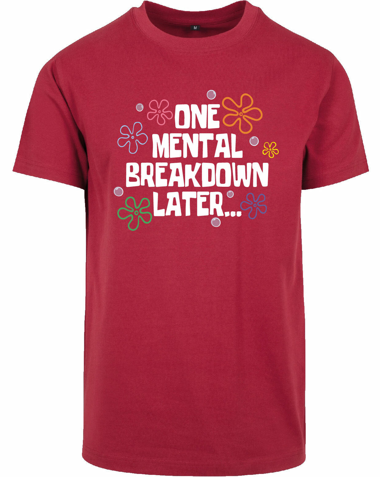 T-shirt - One breakdown later Burgundy
