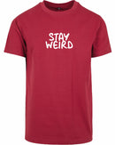 T-shirt - Stay Wierd
